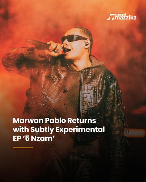 Marwan Pablo delivers ‘5 Nzam’